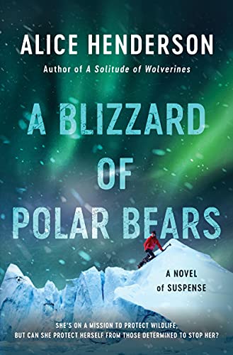 A Blizzard of Polar Bears (Alex Carter Series, Bk. 2)