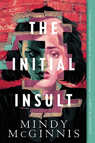 The Initial Insult (Initial Insult, Bk. 1)