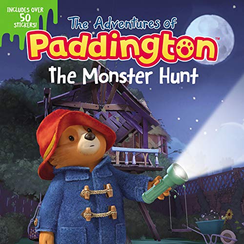 The Monster Hunt (The Adventures of Paddington)