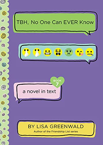 TBH, No One Can Ever Know (TBH, Bk. 7)