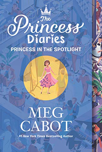 Princess in the Spotlight (Princess Diaries, Bk. 2)