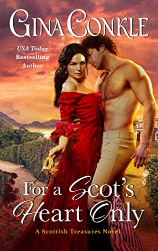 For a Scot's Heart Only (Scottish Treasures, Bk. 3)