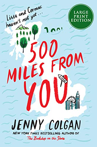 500 Miles From You (Large Print)
