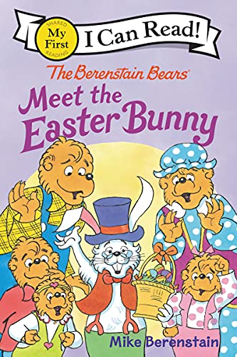 Meet the Easter Bunny (The Berenstain Bears, My First I Can Read)