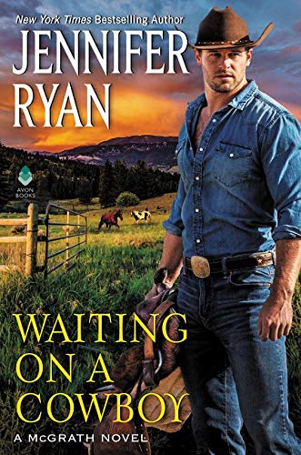 Waiting on a Cowboy (McGrath, Bk. 1)