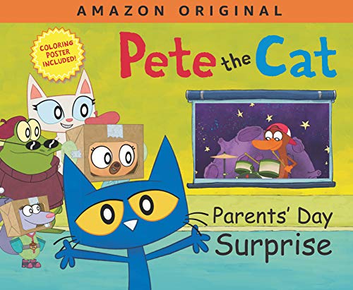 Parents' Day Surprise (Pete the Cat)