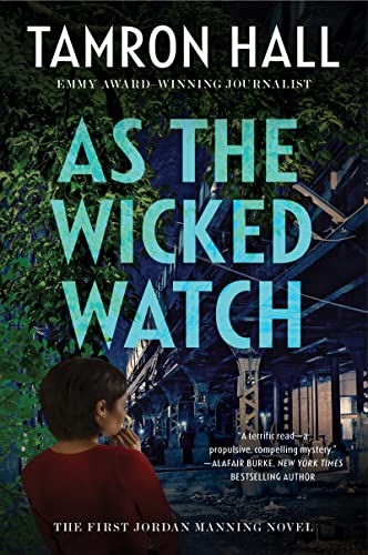 As the Wicked Watch  (Jordan Manning, Bk. 1)