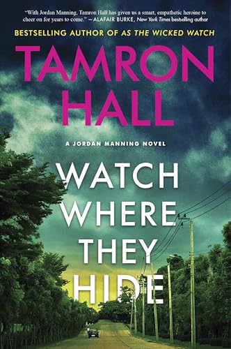 Watch Where They Hide (Jordan Manning, Bk. 2)
