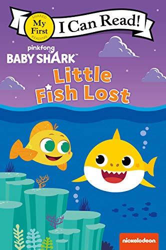 Little Fish Lost (Baby Shark, My First I Can Read)