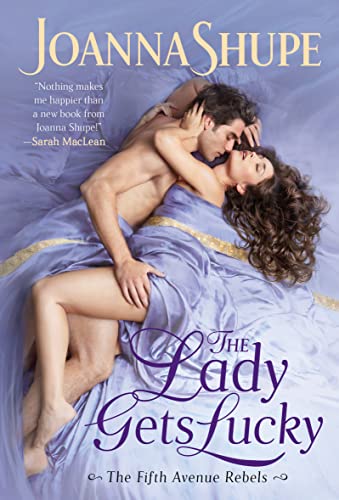 The Lady Gets Lucky (The Fifth Avenue Rebels, Bk. 2)