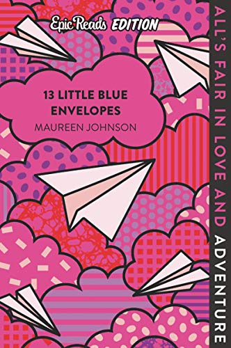 13 Little Blue Envelopes (Epic Reads Edition) (Paperback)