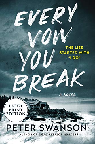 Every Vow You Break (Large Print)
