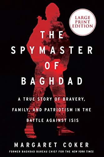 The Spymaster of Baghdad (Large Print)