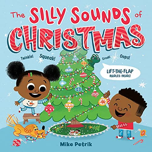 The Silly Sounds of Christmas (Lift-the-Flap Riddles)