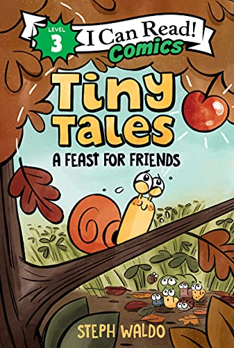 A Feast for Friends (Tiny Tales, I Can Read Comics, Level 3)