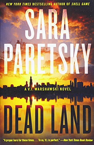 Dead Land (V.I. Warshawski)