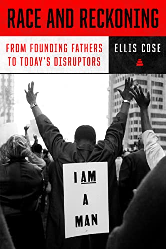 Race and Reckoning: From Founding Fathers to Today's Disruptors