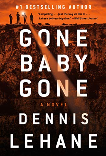 Gone, Baby, Gone (Patrick Kenzie and Angela Gennaro Series, Bk. 4)