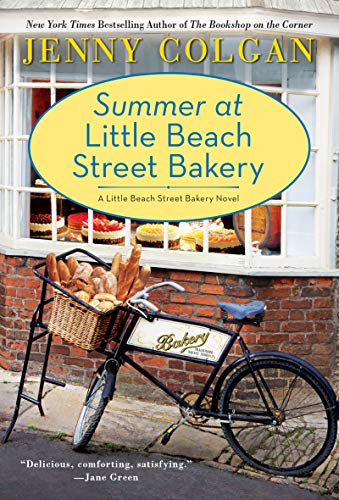 Summer at Little Beach Street Bakery (The Little Beach Street Bakery)