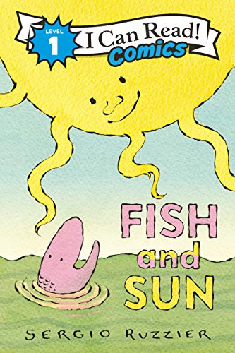 Fish and Sun (I Can Read Comics, Level 1)