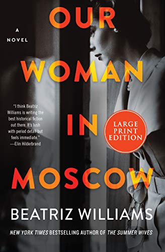 Our Woman in Moscow (Large Print Edition)