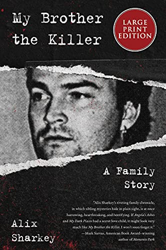 My Brother the Killer: A Family Story (Large Print Edition)