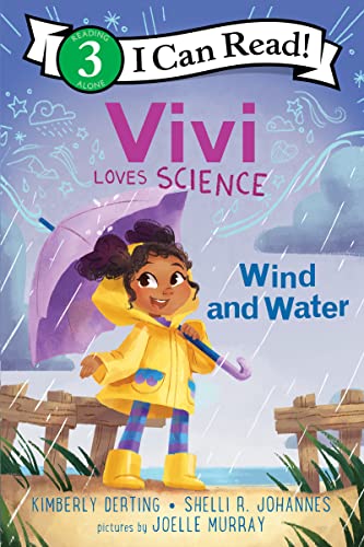 Wind and Water (Vivi Loves Science, I Can Read, Level 3)