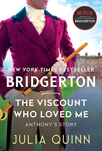The Viscount Who Loved Me (Bridgertons, Bk. 2)