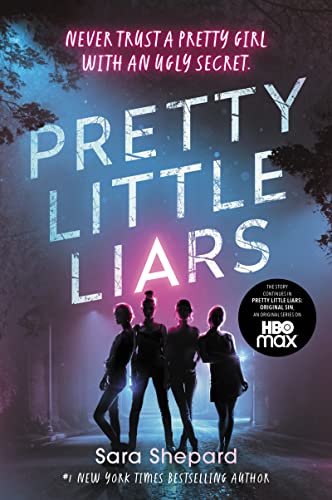 Pretty Little Liars (Pretty Little Liars, Bk. 1)