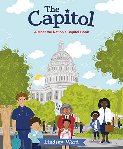 The Capitol: A Meet the Nation's Capitol Book