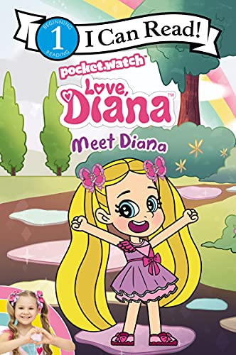 Meet Diana (Love, Diana, I Can Read, Level 1)