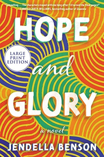 Hope and Glory (Large Print)