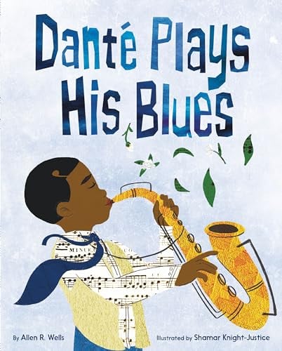 Danté Plays His Blues