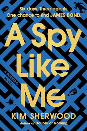 A Spy Like Me (Double O, Bk. 2)