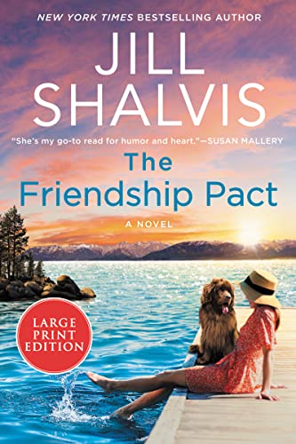 The Friendship Pact (The Sunrise Cove Series, Bk. 2, Large Print Edition)