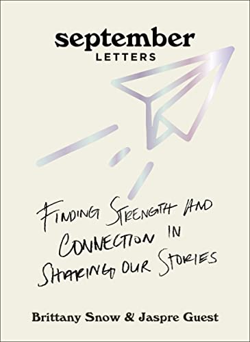 September Letters: Finding Strength and Connection in Sharing Our Stories