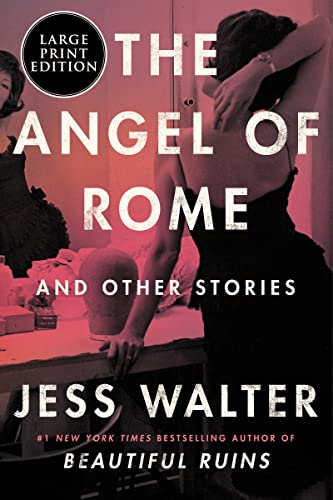 The Angel of Rome and Other Stories (Large Print)