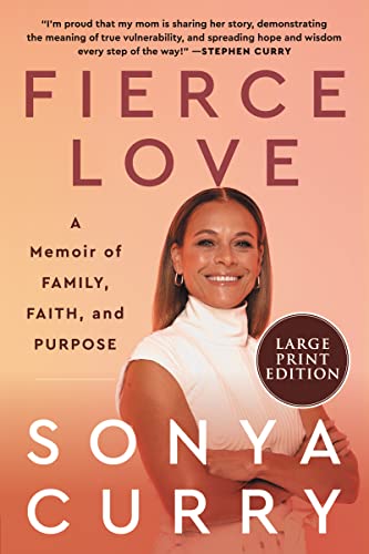 Fierce Love: A Memoir of Family, Faith, and Purpose (Large Print)