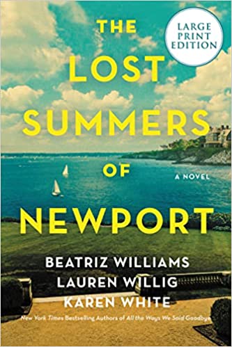 The Lost Summers of Newport (Large Print Edition)