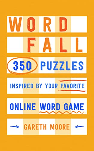 Word Fall: 350 Puzzles Inspired by Your Favorite Online Word Game
