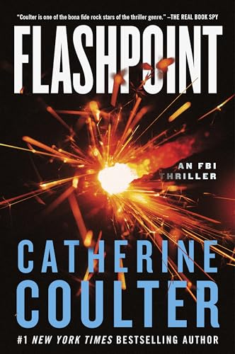 Flashpoint (An FBI Thriller Series, Bk. 27)
