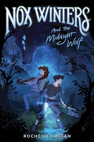 Nox Winters and the Midnight Wolf (Nox Winters Chronicles, Bk. 1)