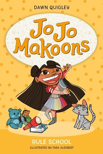 Rule School (Jo Jo Makoons, Bk. 4)