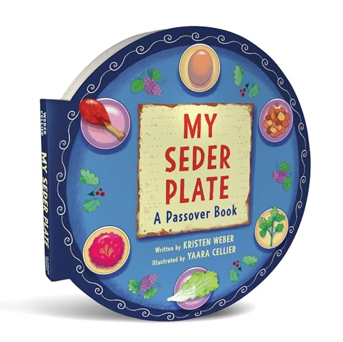 My Seder Plate Shaped Board Book: A Passover Book