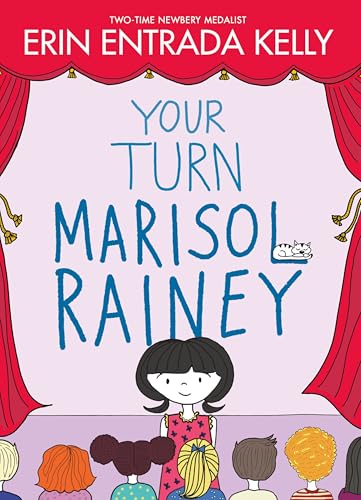 Your Turn Marisol Rainey (Maybe Marisol)