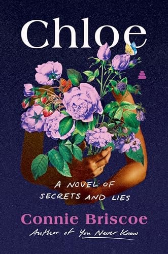 Chloe: A Novel of Secrets and Lies