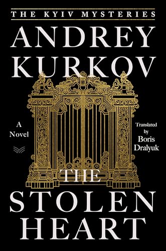 The Stolen Heart (The Kyiv Mysteries, Bk. 2)