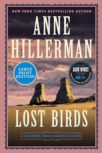 Lost Birds (Leaporn, Chee, & Manuelito, Bk. 27 - Large Print)