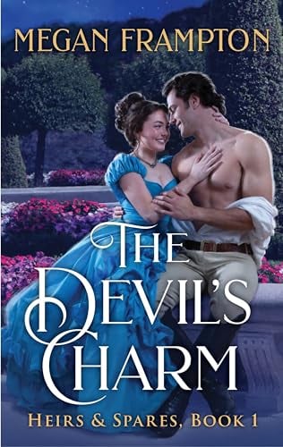The Devil's Charm (Heirs & Spares, Bk. 1)