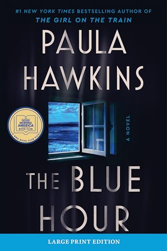The Blue Hour (Large Print)